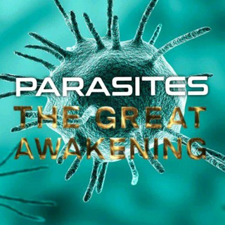 Логотип @parasitesthegreatawakening - PARASITES - THE GREAT AWAKENING