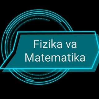 Логотип @physics_mathematics_group - Fizika va Matematika