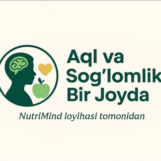 Логотип @soglomoilasirlari - Aql🧠 va Soģlomlik🍏🥬 Bir joyda