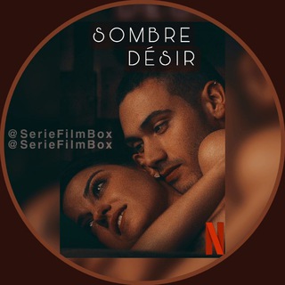 Логотип @sombre_desir - 🇫🇷 SOMBRE DÉSIR /SOMBRE DESIRE VF / OSCURO DESEO FRENCH INTEGRALE SAISON 4 3 2 1 FR VOIR
