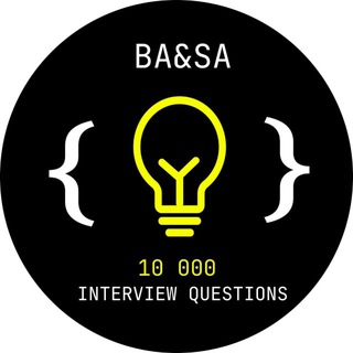 Логотип @systemanalystinterview - BA & SA | 10000 Interview questions