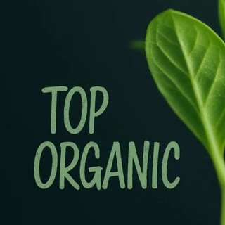 Логотип @t_o_p_organic - TOP ORGANIC 🌴🌲🌵