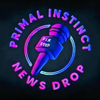 Логотип @theplacetosharetruthmain - Primal Instinct News Drop!!
