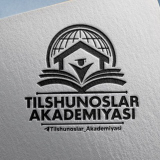 Логотип @tilshunoslar_akademiyasi - ONA TILI VA INGLIZ TILI TEST