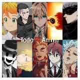 ➶𝑻𝒐𝒅𝒐⛩️𝑨𝒏𝒊𝒎𝒆➴