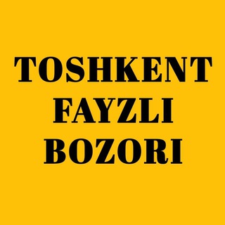 Логотип @toshkentfayzlibozori - TOSHKENT FAYZLI BOZORI