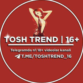 Логотип @toshtrend_tungikapalaklar_sexx - TOSHTREND | 16+