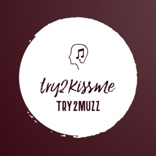 Логотип @try2kiss - Try2Muzz