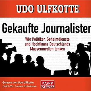 Логотип @udoulfkotte - Udo Ulf Kotte - Hörbuch Gekaufte Journalisten