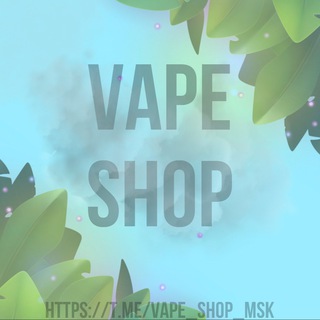 Логотип @vape_shop_msk - VAPE SHOP