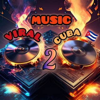 Логотип @viralmusiccuba2 - 2⃣ VIRAL MUSIC CUBA 🇨🇺