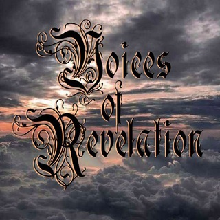 Логотип @voicesofrevelation - 𝖁𝖔𝖎𝖈𝖊𝖘 𝖔𝖋 𝕽𝖊𝖛𝖊𝖑𝖆𝖙𝖎𝖔𝖓 🕊 (𝔸𝕣𝕔𝕙𝕚𝕧𝕖 🗄)