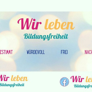 Логотип @wir_leben_bildungsfreiheit_jetzt - Infokanal - Wir leben Bildungsfreiheit, selbstbestimmte Bildung, frei sich bilden.