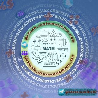 Логотип @yosh_matematiklar_uz - 🅨🅞🅢🅗_🅜🅐🅣🅔🅜🅐🅣🅘🅚🅛🅐🅡_🅤🅩