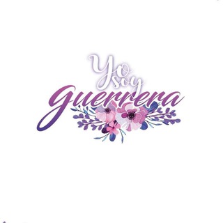 Логотип @yosoyguerrera - 🌸 Canal Yo soy Guerrera🌸