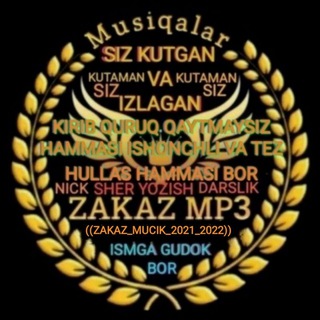 Логотип @zakaz_music_2021_2022 - ZAKAZ | MUCIK | RASMLARGA | ISM | YASAB | BERAMAN | 2021 | 2022 |