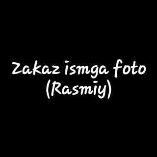 Логотип @zakazismgafotorasmiy - Zakaz ismga foto (Rasmiy) "UYDA QOLING!"